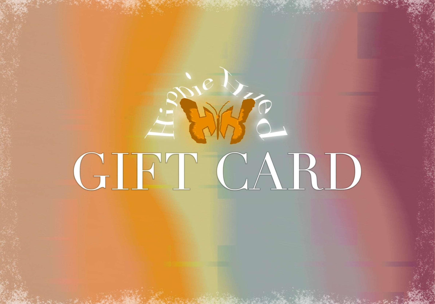Hippie Hued Gift Card