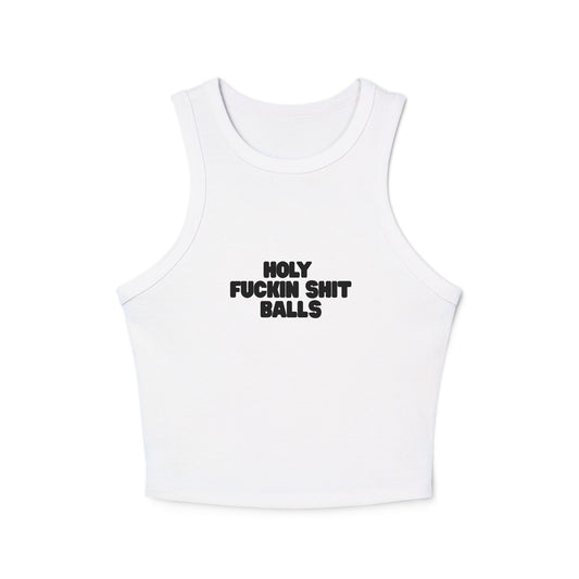 Holy Sh*t Balls Racer Tank Top